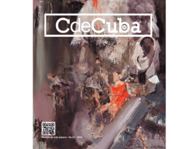 CdeCuba Art Magazine No.21, Cuban Art (Cuban Visual Arts Magazine): Revista de Arte Cubano (Revista de Artes Visuales)